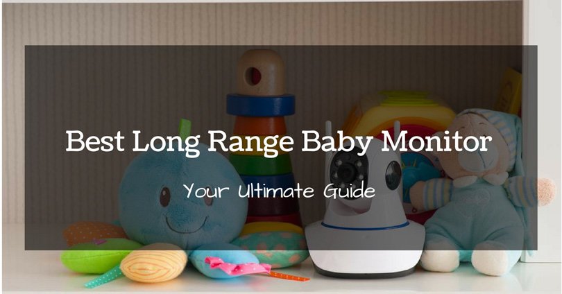 best-long-range-baby-monitor