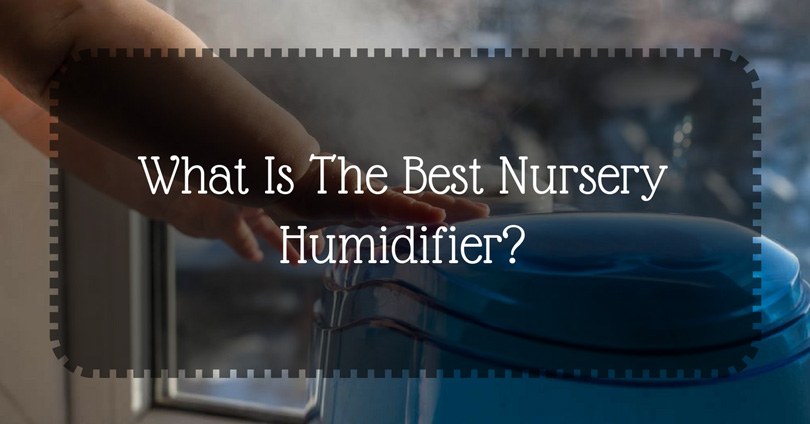 best-nursery-humidifier